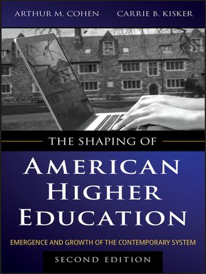 cover image of The Shaping of American Higher Education